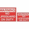 Warning No Lifeguard On Duty Sign 2 Warning No Lifeguard On Duty Sign -KIEFER Sales 18144