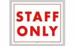 Staff Only Sign