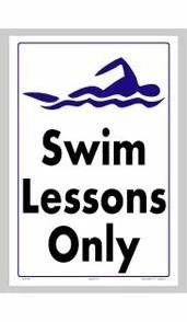 Swim Lessons Only Sign