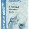 Pool Spa Water Chemistry Booklet